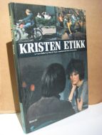 Hellern: KRISTEN ETIKK. 1977.