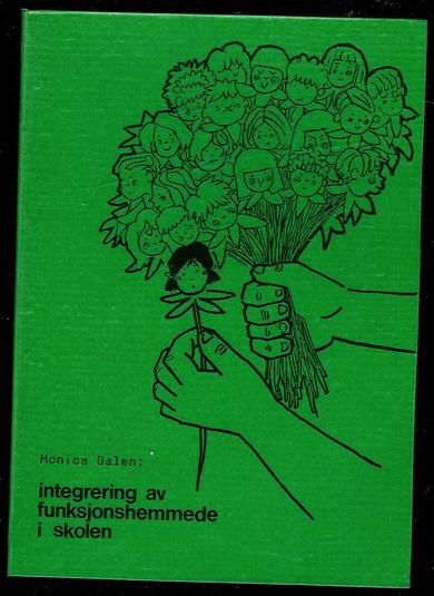 Dalen Monica: integrering av funksjonshemmede i skolen 1975