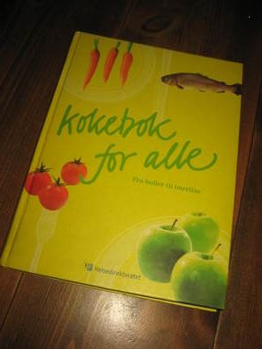 Kokebok for alle. 2009.