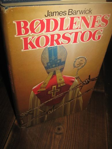 Barwick: BØDDELENS KORSTOG. 1982.