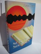 Prøis, Arne: SETT FRA SOLSIDEN. 1989.
