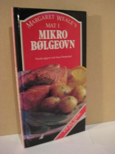 WEALE'S: MAT I MIKRO BØLGEOVN. 1988.