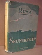RUNA. SKUMSKAVLER. 1927.