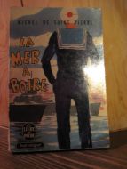 SAINT PIERRE: LA MER A BOIRE. 1951.