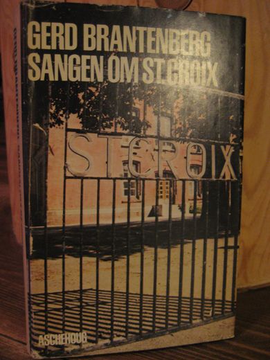 BRANTENBERG: SANGEN OM ST. CROIX.  1979.