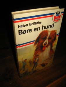 GRIFFITHS: BARE EN HUND. 1988.