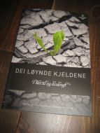 Faugstad: DEI LØYNDE KJELDENE. 2012.