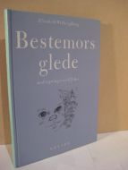 Eikborg Bang: Bestemors glede. 1990
