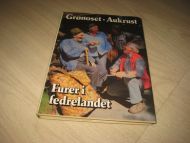 Grønoset -  Aukrust: Furer i fedrelandet. 1984.