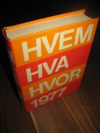 1977, HVEM HVA HVOR