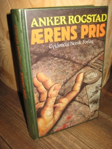 ROGSTAD: ÆRENS PRIS. 1986.