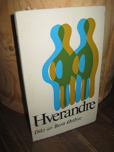 Østbye: Hverandre. 1971.