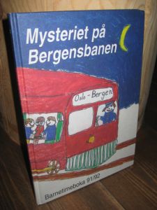 1991, Barnetimeboka. Mysteriet på Bergensbanen.