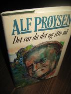 PRØYSEN, ALF: Det var da det og itte nå. 1987.