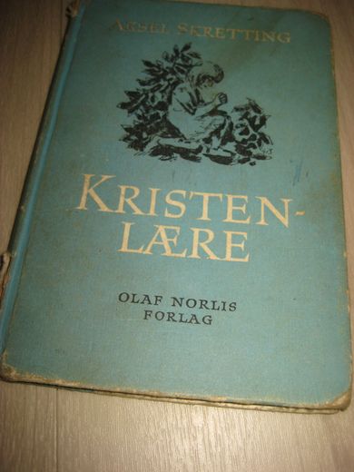 SKRETTING, AKSEL: KRISTEN LÆRE. 1964. 