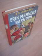 INGEMAN : ERIK MENVEDS BARNDOM 1956