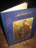 Titlestad, Torgrim: Kampen om Nordvegen. Nytt lys over Vikingtiden. Frå 500 til 1050 e.kr. 1996.