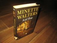 WALTERS, MINETTE: Acid Row. 2002.