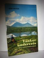 ØSTHUS: Tanker underveis. 1989.