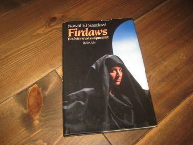 Saadawi: Firdaws. En kvinne på nullpunktet. 1977.