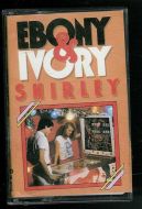 EBONY & IVORY: SHIRLEY