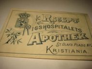RIGSHOSPITALETS APOTHEK KRISTIANIA Tidleg 1900