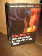 Battin: Usynlig fiende / En morder er løs 2004