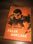 Rustbøle: FALSK ANKLAGE. 1969.