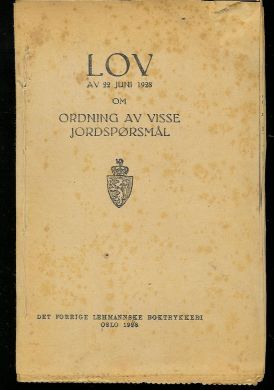 LOV av 22 juni 1928 om ordning av visse jordspørsmål