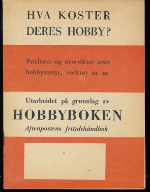 Hva koster deres hobby ?