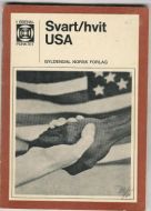 Svart Hvitt USA