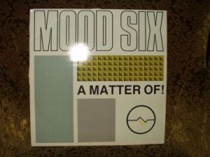 Mood Six: A matter of !