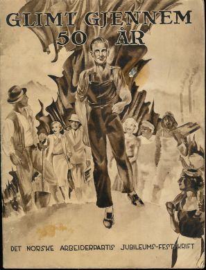 Det Norske Arbeiderparti Jubileums festskrift