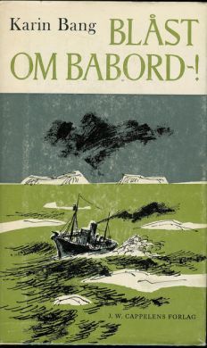 Karin Bang Blåst om Babord 1964