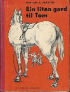 Mason: En liten gard til Tom