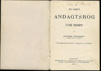 1906, Condrad Svendsen, En liden andagtsbog for børn